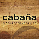 Cabaña – Möchtegernspanier